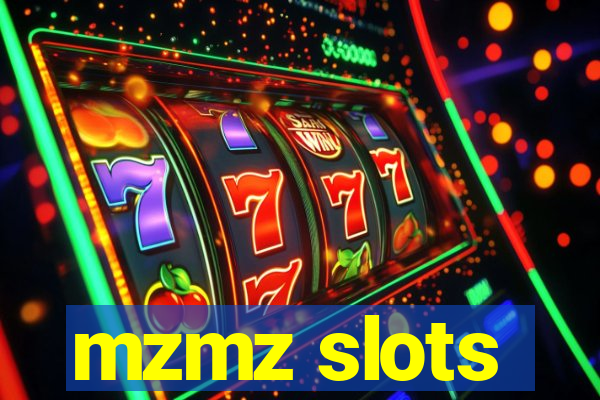 mzmz slots